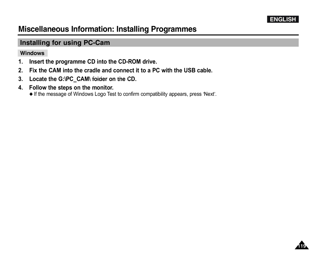 Samsung VP-X110LMEM, VP-X110L/XEF, VP-X110L/XET, VP-X110L/XEC, VP-X110L/EUR, VP-X105L/XEH manual Installing for using PC-Cam 