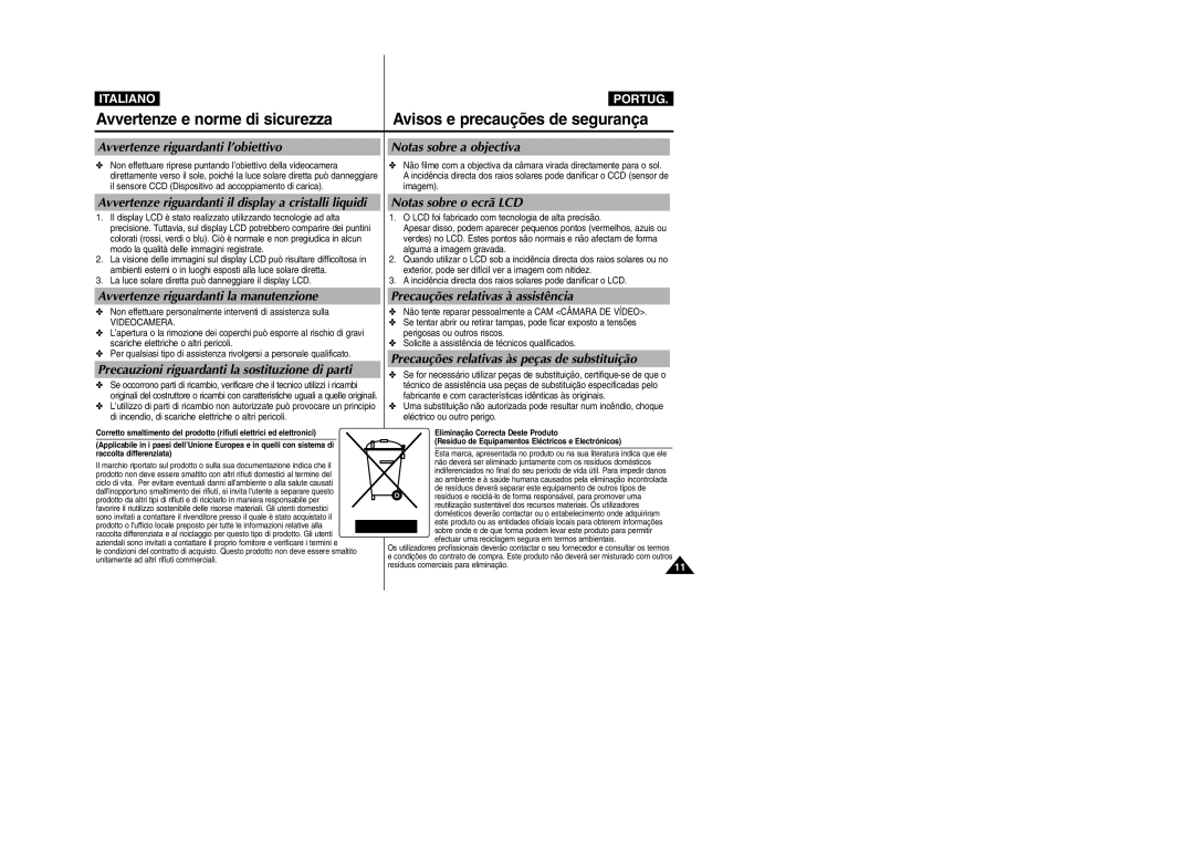 Samsung VP-X110LMEM, VP-X110L/XET manual Avvertenze riguardanti l’obiettivo Notas sobre a objectiva 