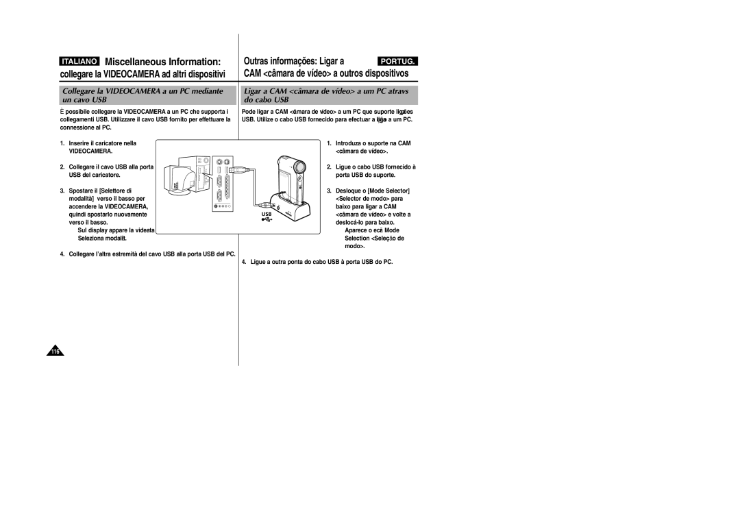 Samsung VP-X110L/XET, VP-X110LMEM manual Collegare la Videocamera a un PC mediante un cavo USB, Inserire il caricatore nella 