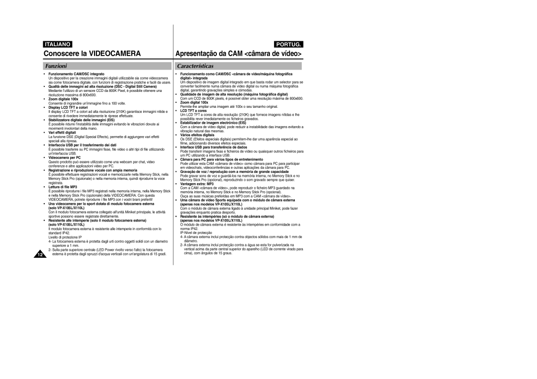 Samsung VP-X110L/XET, VP-X110LMEM manual Conoscere la Videocamera, Funzioni Características 