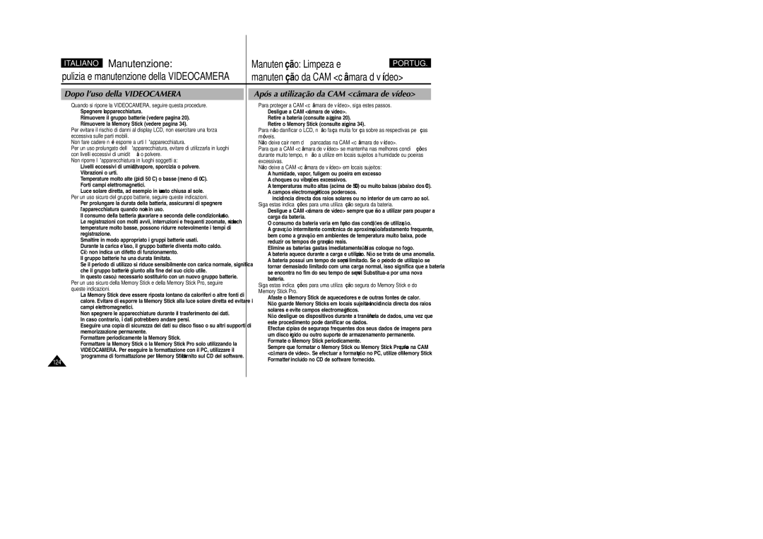 Samsung VP-X110L/XET, VP-X110LMEM manual Manutenzione, Quando si ripone la VIDEOCAMERA, seguire questa procedure 