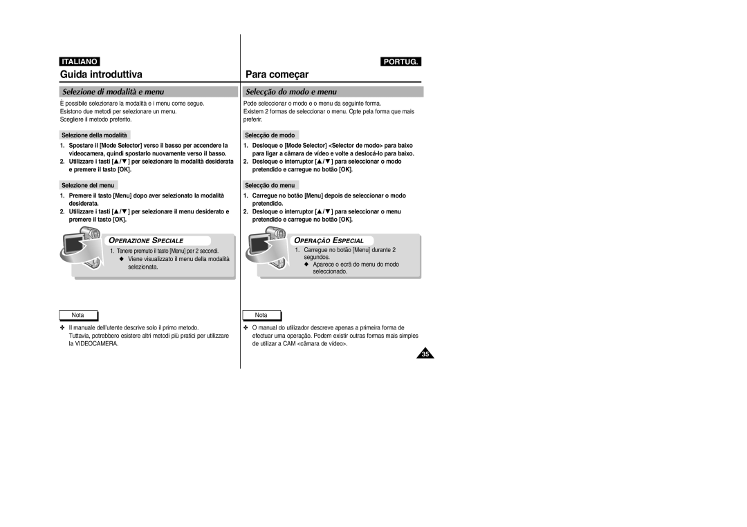 Samsung VP-X110LMEM manual Selezione di modalità e menu Selecção do modo e menu, Scegliere il metodo preferito Preferir 