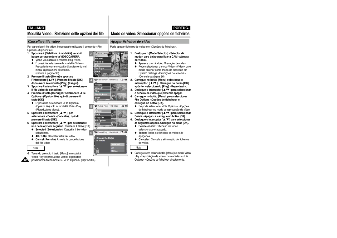 Samsung VP-X110L/XET, VP-X110LMEM manual Cancellare file video Apagar ficheiros de vídeo 