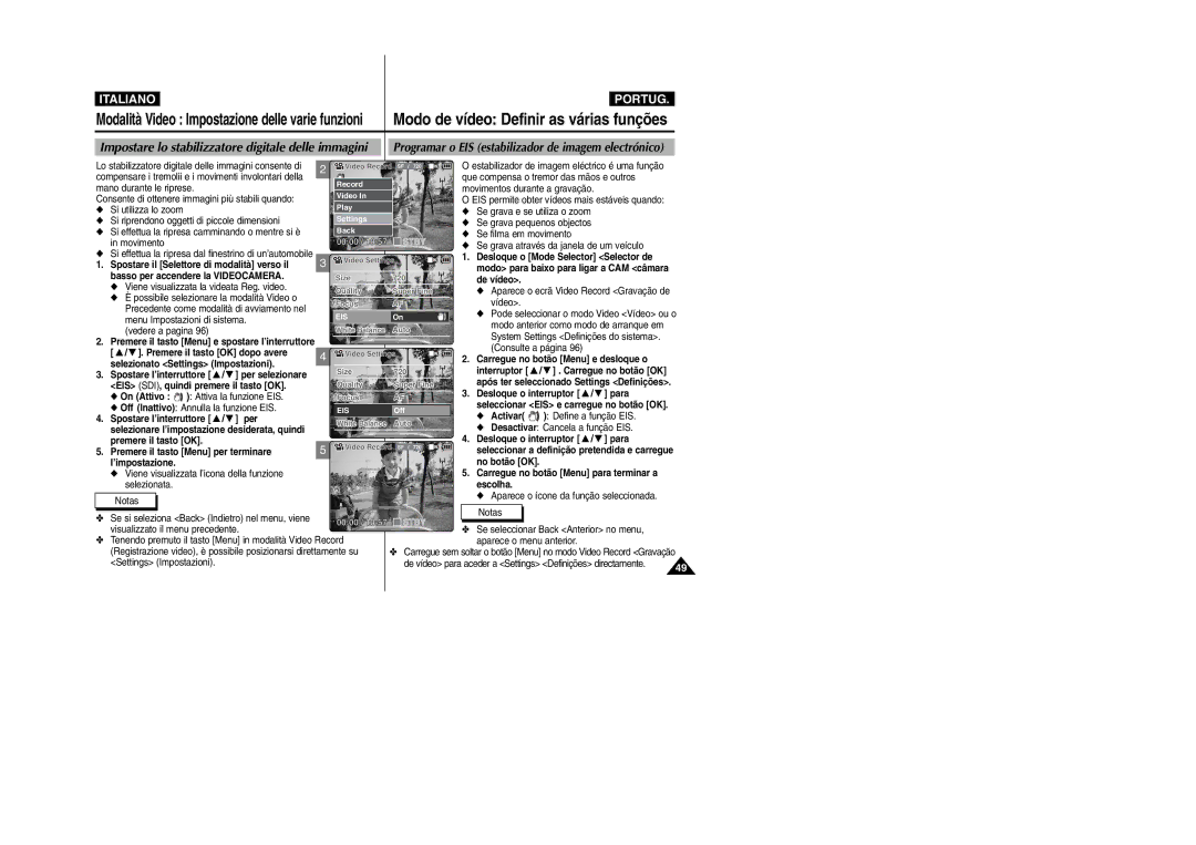 Samsung VP-X110LMEM manual Que compensa o tremor das mãos e outros, Mano durante le riprese Movimentos durante a gravação 