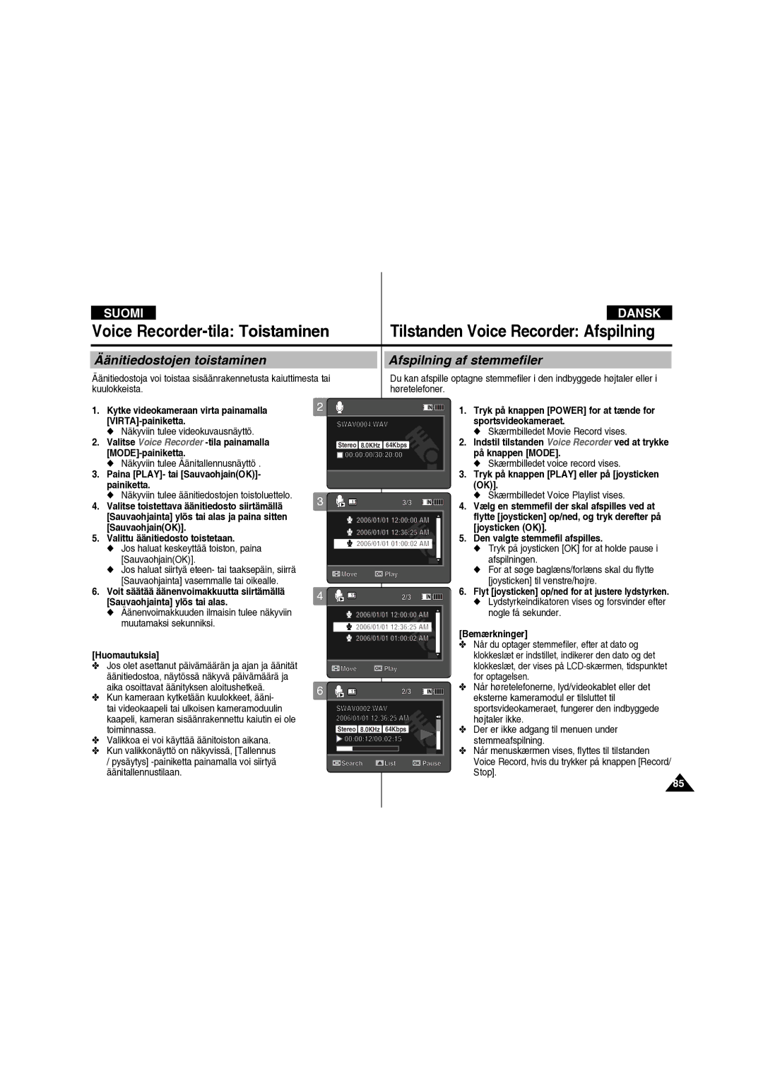 Samsung VP-X210L/XEE manual Voice Recorder-tila Toistaminen, Äänitiedostojen toistaminen Afspilning af stemmefiler 