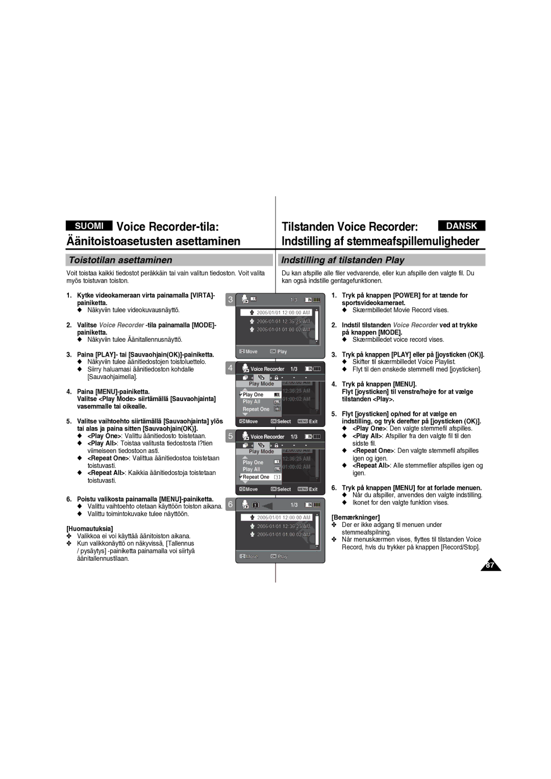 Samsung VP-X210L/XEE manual Toistotilan asettaminen, Indstilling af tilstanden Play 