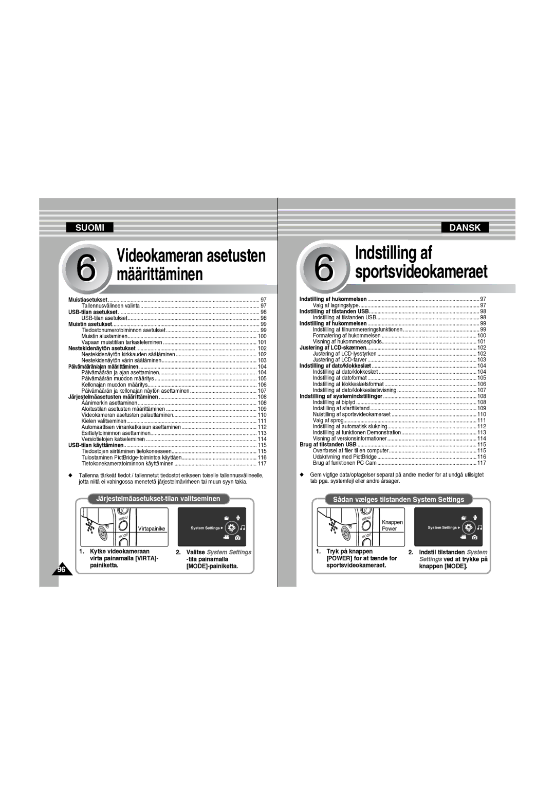 Samsung VP-X210L/XEE manual Videokameran asetusten, Järjestelmäasetukset-tilan valitseminen 