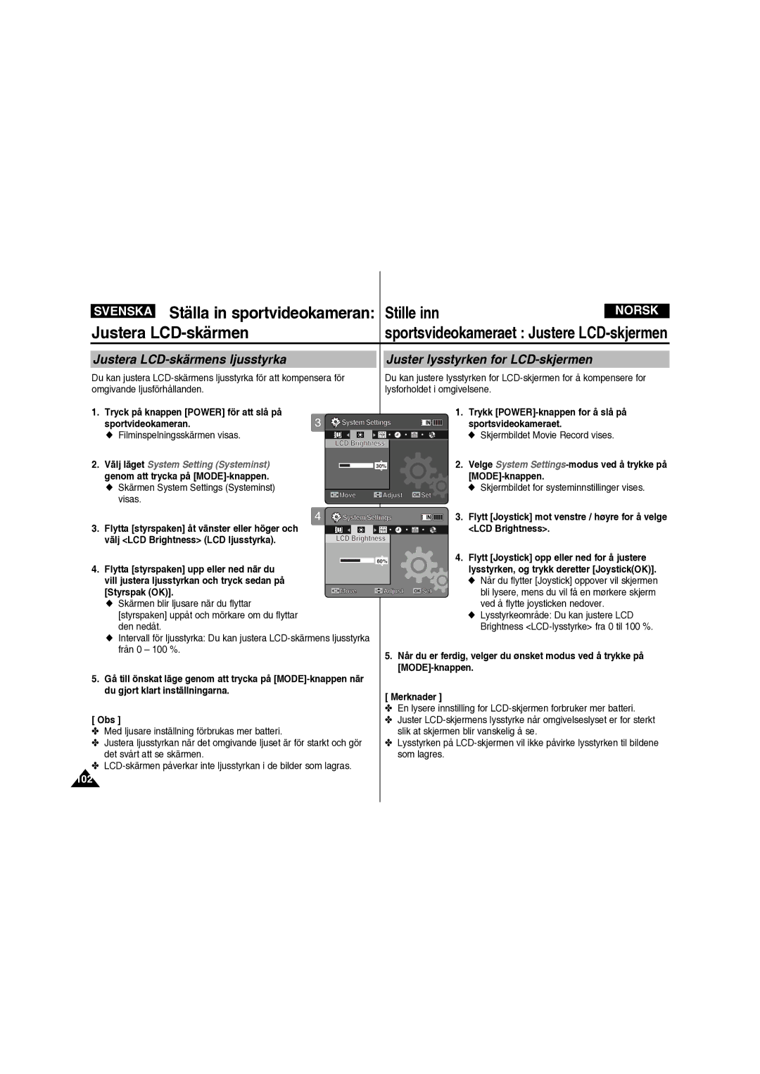 Samsung VP-X210L/XEE manual Justera LCD-skärmens ljusstyrka, Juster lysstyrken for LCD-skjermen 