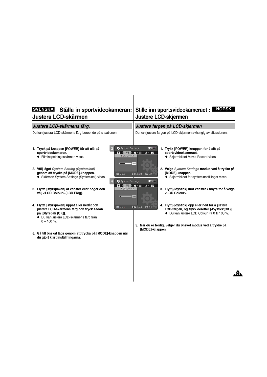 Samsung VP-X210L/XEE manual Justera LCD-skärmen Justere LCD-skjermen, Justera LCD-skärmens färg, Välj LCD Colour LCD Färg 