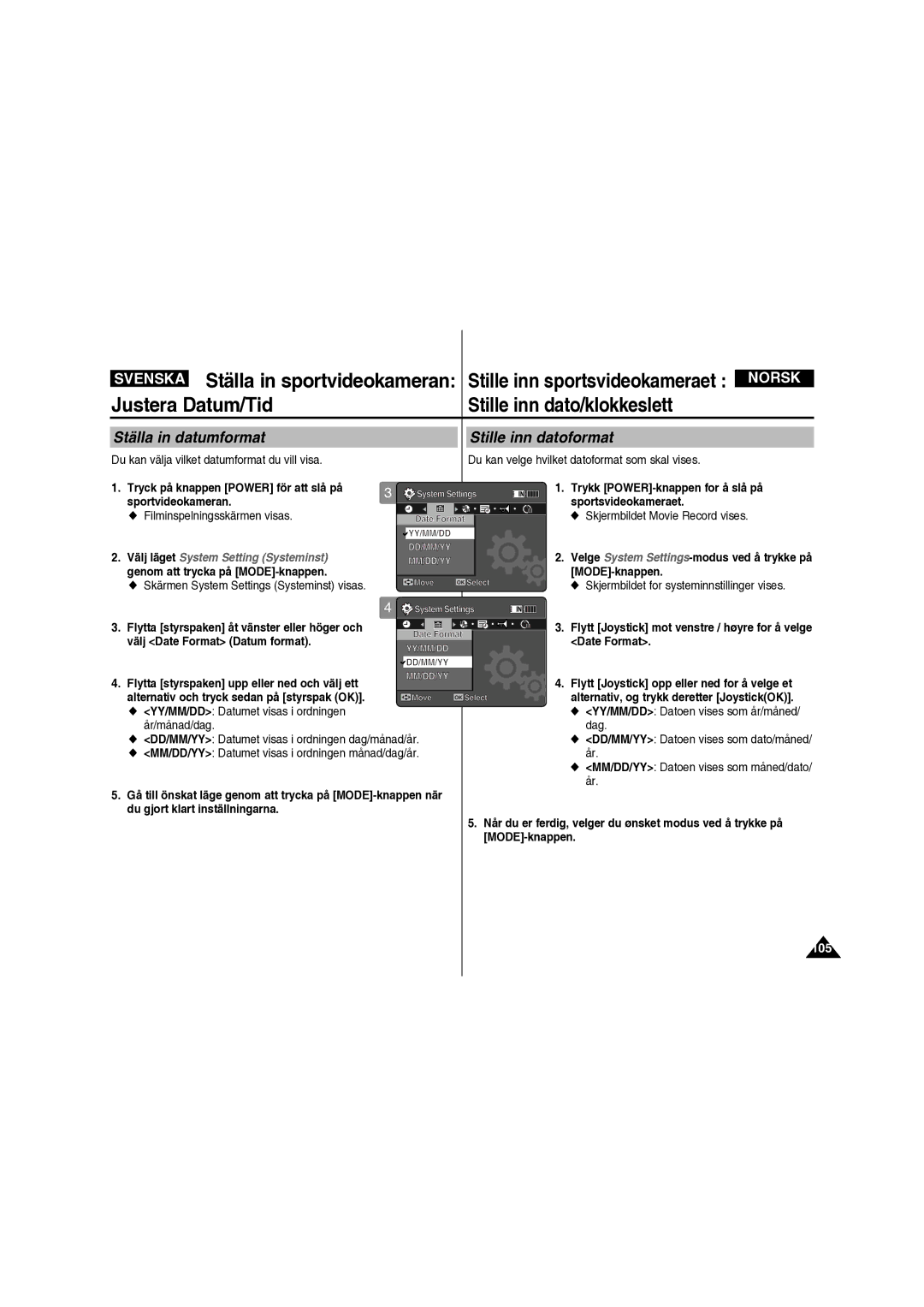 Samsung VP-X210L/XEE manual Ställa in datumformat Stille inn datoformat, Välj Date Format Datum format, År/månad/dag Dag 