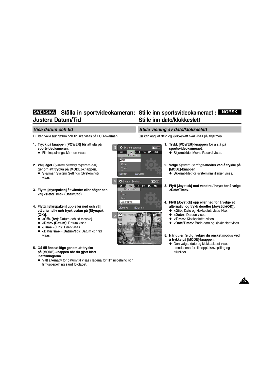 Samsung VP-X210L/XEE manual Visa datum och tid Stille visning av dato/klokkeslett 