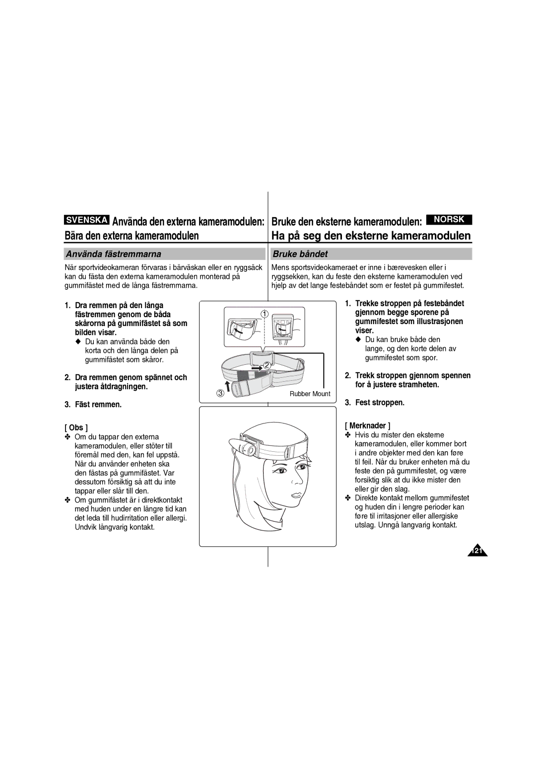 Samsung VP-X210L/XEE manual Bära den externa kameramodulen, Använda fästremmarna, Bruke båndet, Rubber Mount 