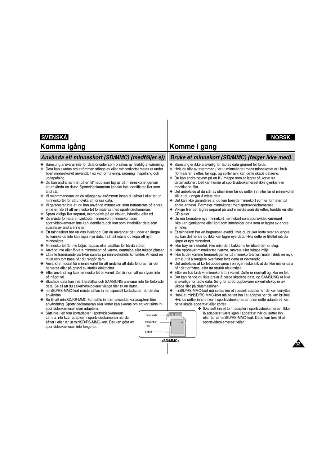 Samsung VP-X210L/XEE manual Bruke et minnekort SD/MMC følger ikke med 