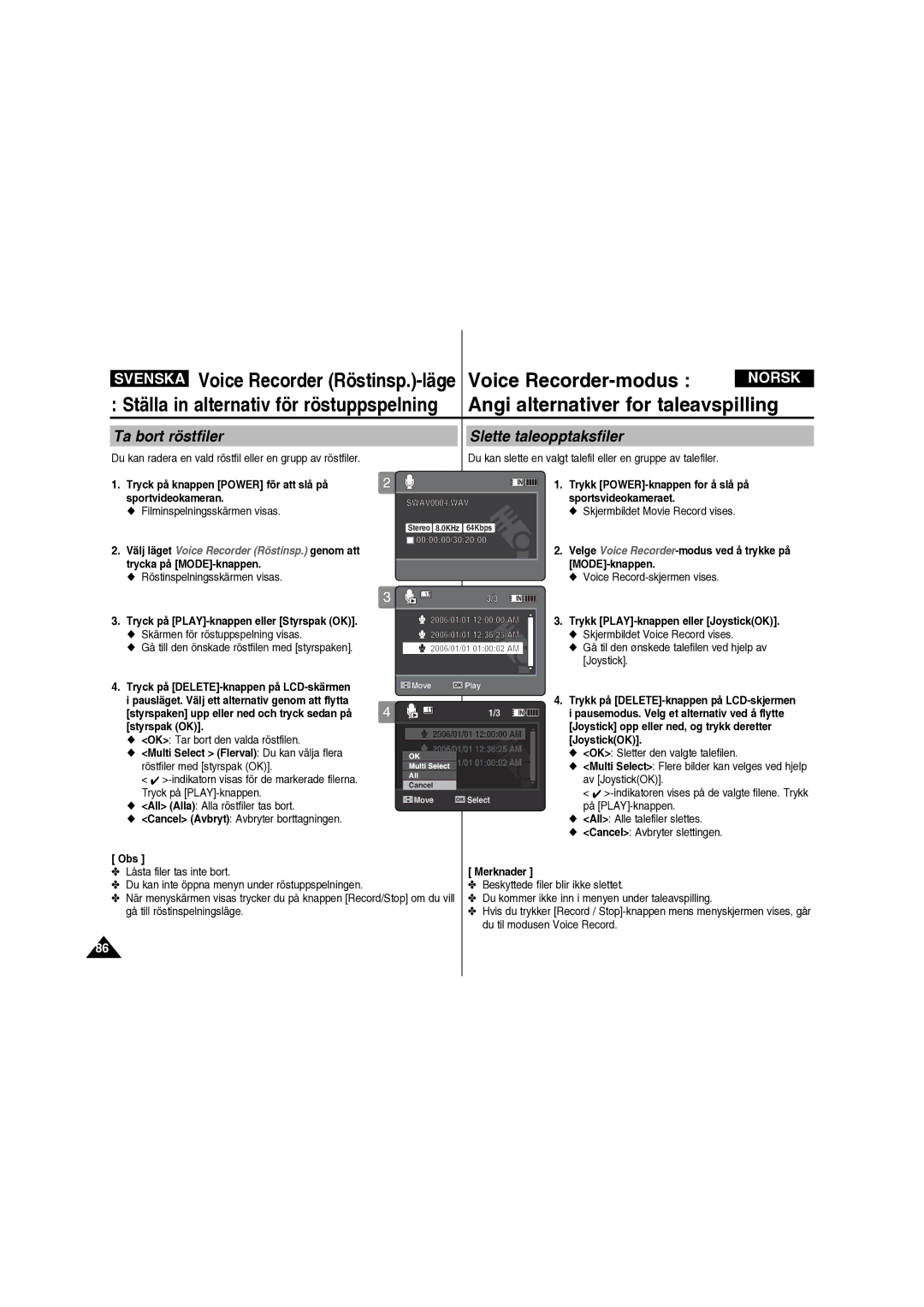 Samsung VP-X210L/XEE manual Voice Recorder-modus, Angi alternativer for taleavspilling, Ta bort röstfiler 