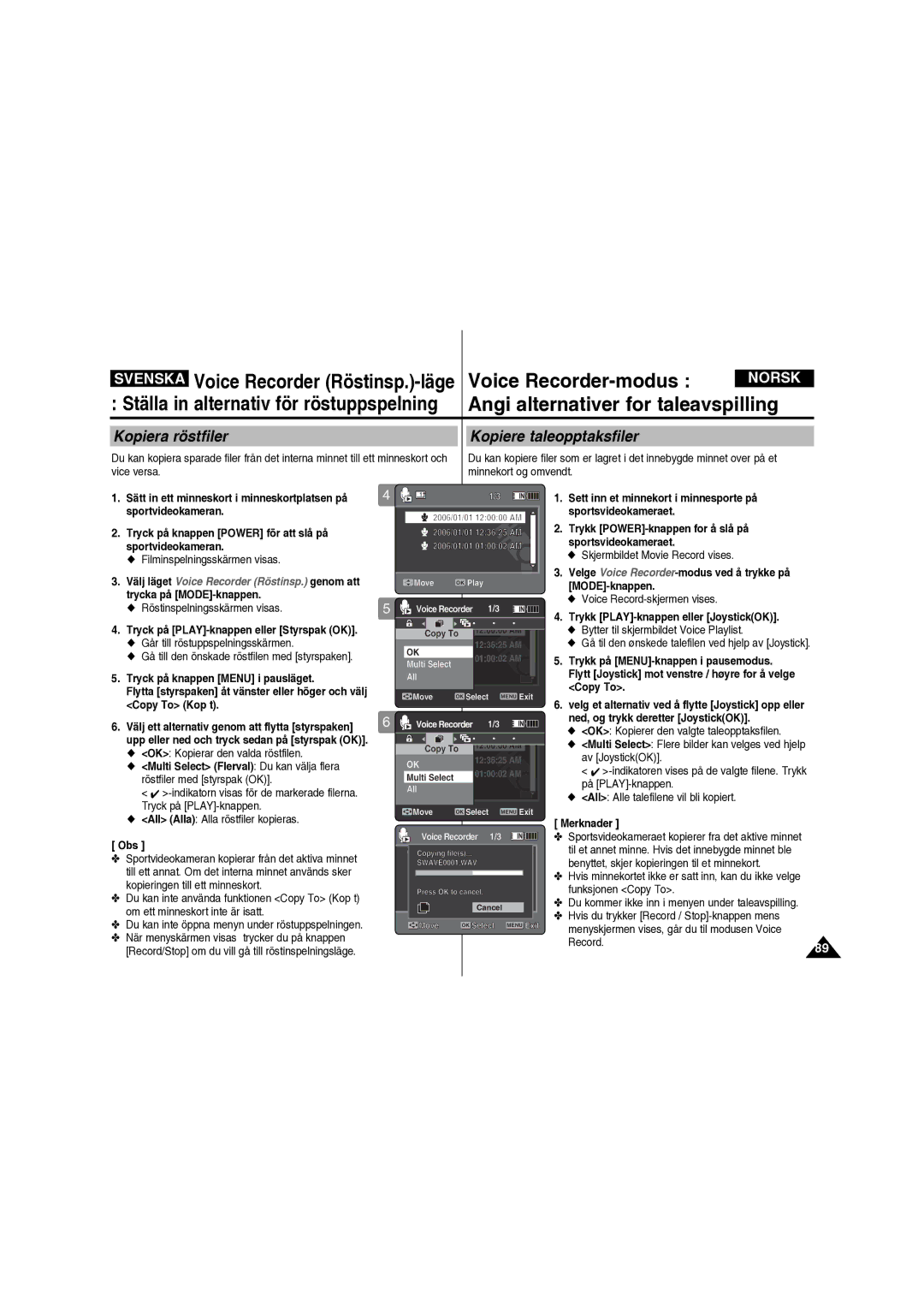 Samsung VP-X210L/XEE manual Kopiera röstfiler, Kopiere taleopptaksfiler 