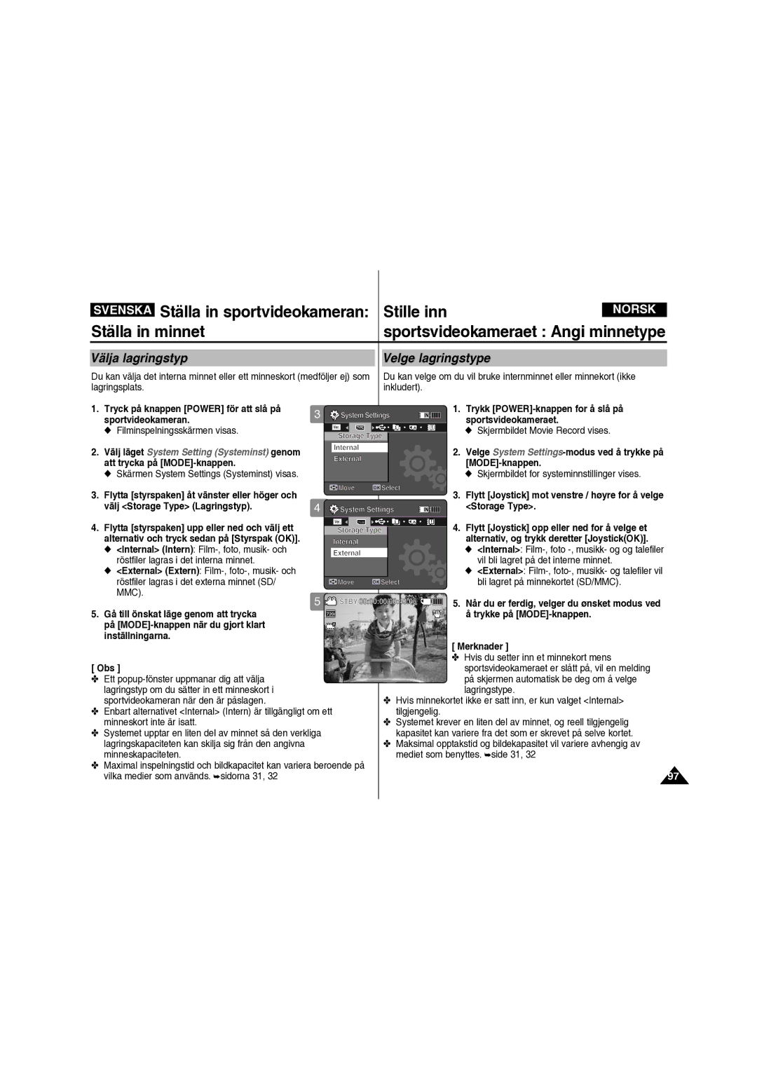 Samsung VP-X210L/XEE manual Ställa in sportvideokameran Stille inn, Ställa in minnet, Välja lagringstyp, Velge lagringstype 