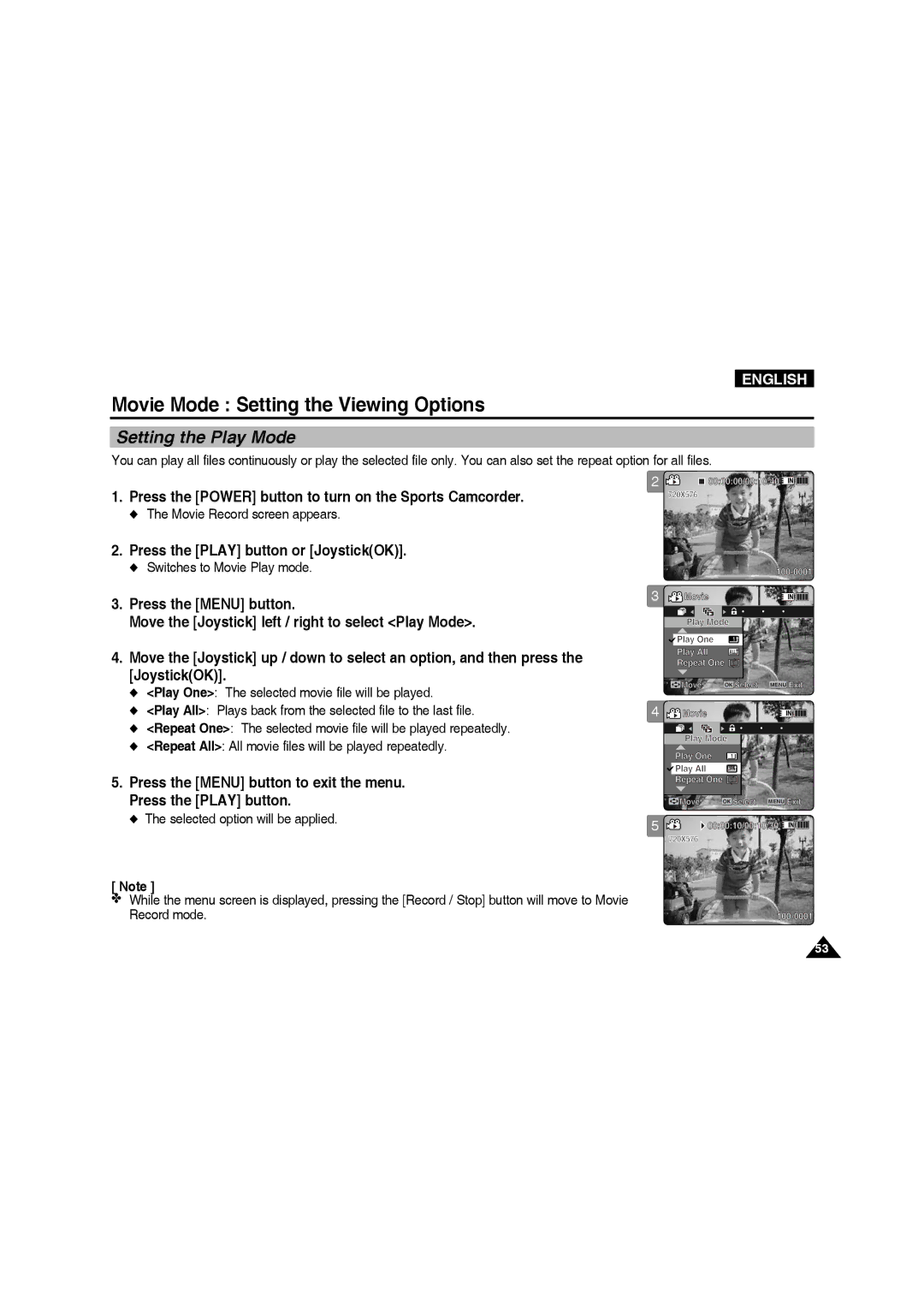 Samsung VP-X210L/XEE, VP-X210L/XEF, VP-X220L/XEF, VP-X210L/XET manual Setting the Play Mode, Switches to Movie Play mode 