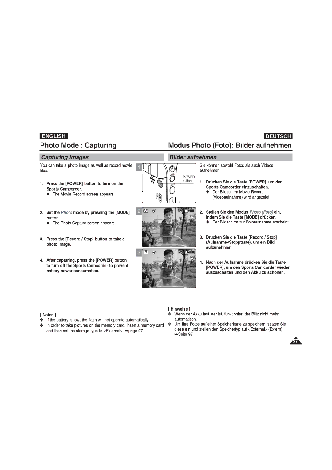 Samsung VP-X220L/XET, VP-X210L/XEF, VP-X220L/XEF, VP-X210L/XET manual Photo Mode Capturing, Capturing Images Bilder aufnehmen 