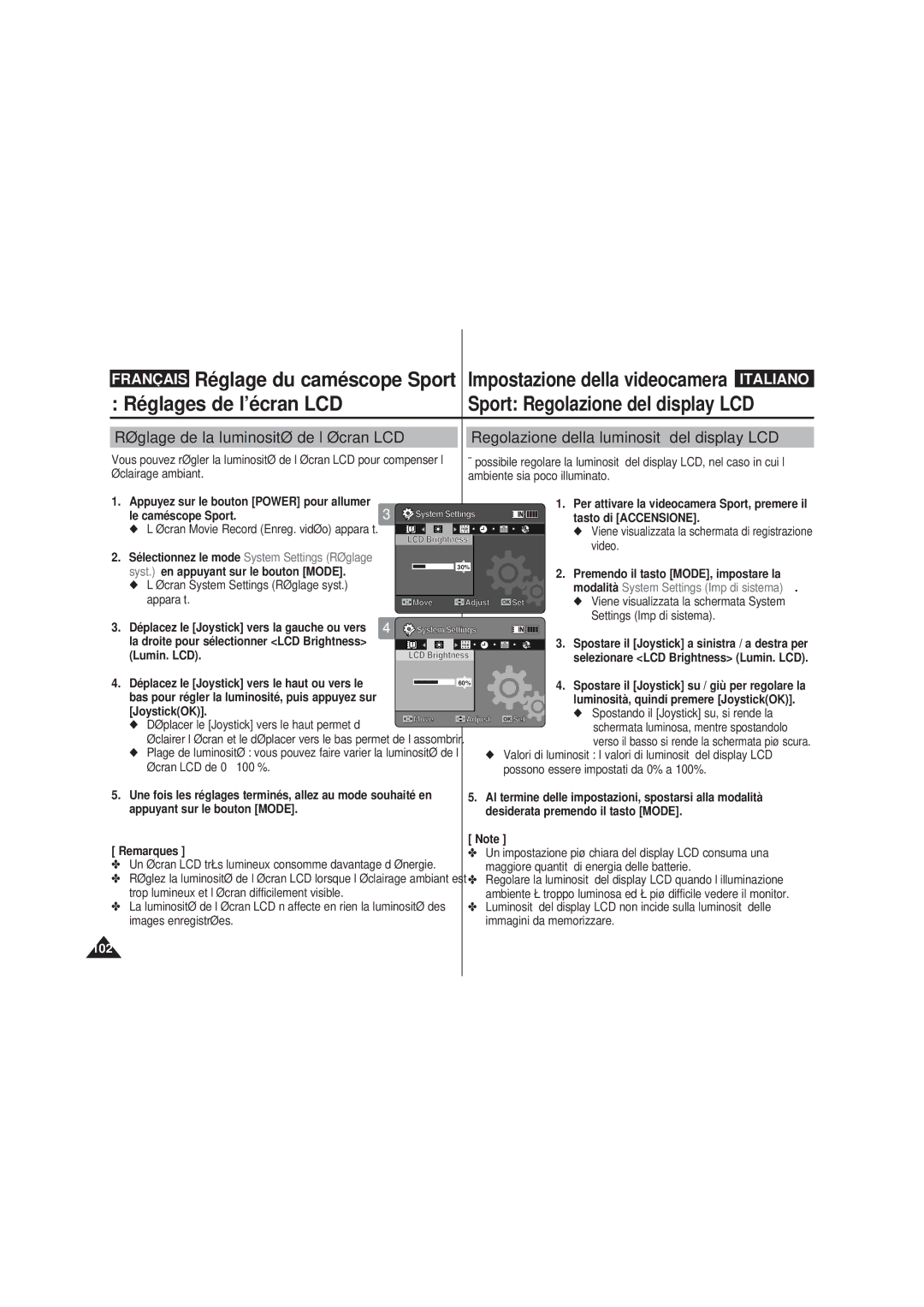 Samsung VP-X210L/XET Réglages de l’écran LCD Sport Regolazione del display LCD, Réglage de la luminosité de l’écran LCD 