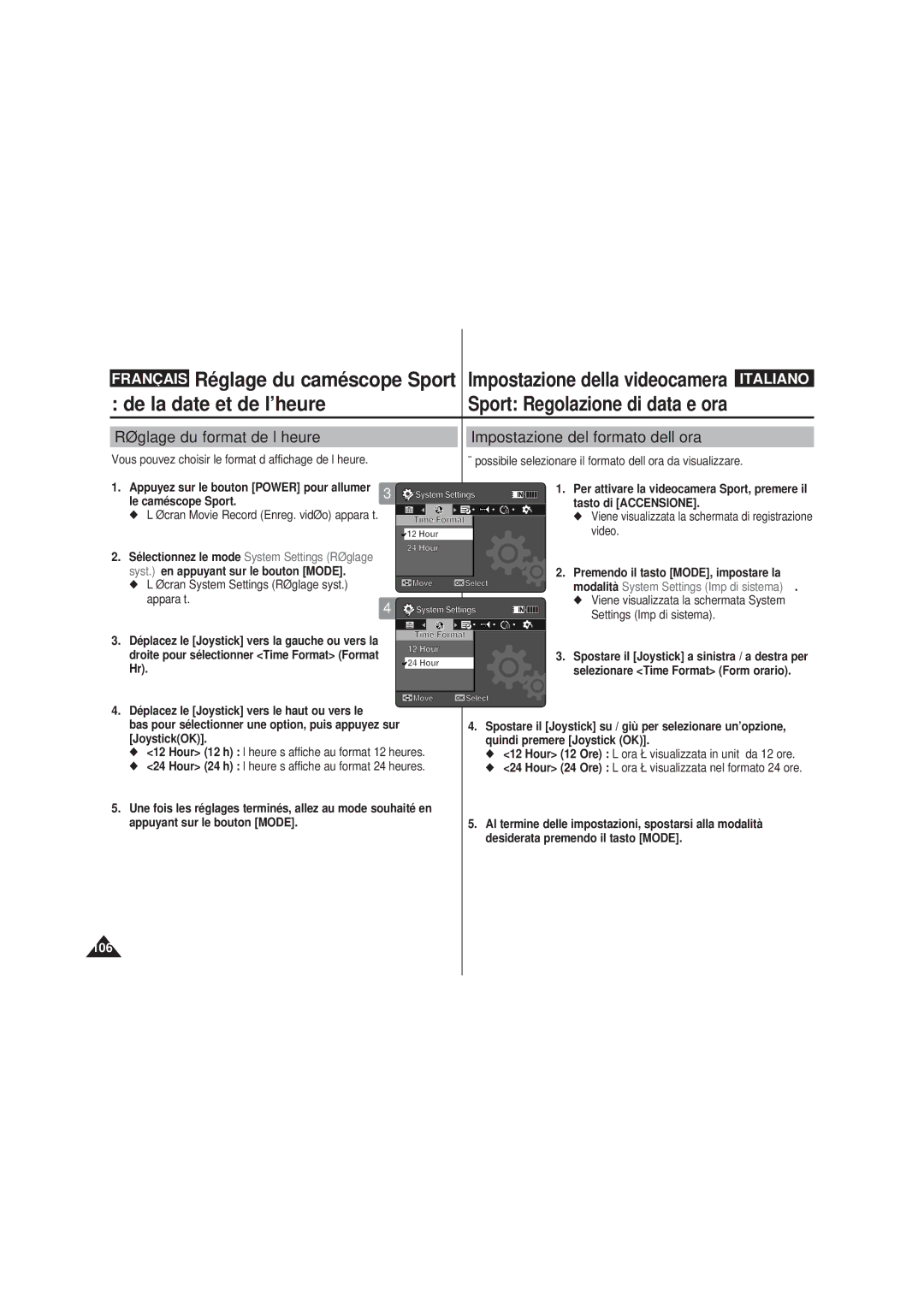 Samsung VP-X210L/XET, VP-X210L/XEF, VP-X220L/XEF De la date et de l’heure, System Settings Time Format, Time Format Hour 