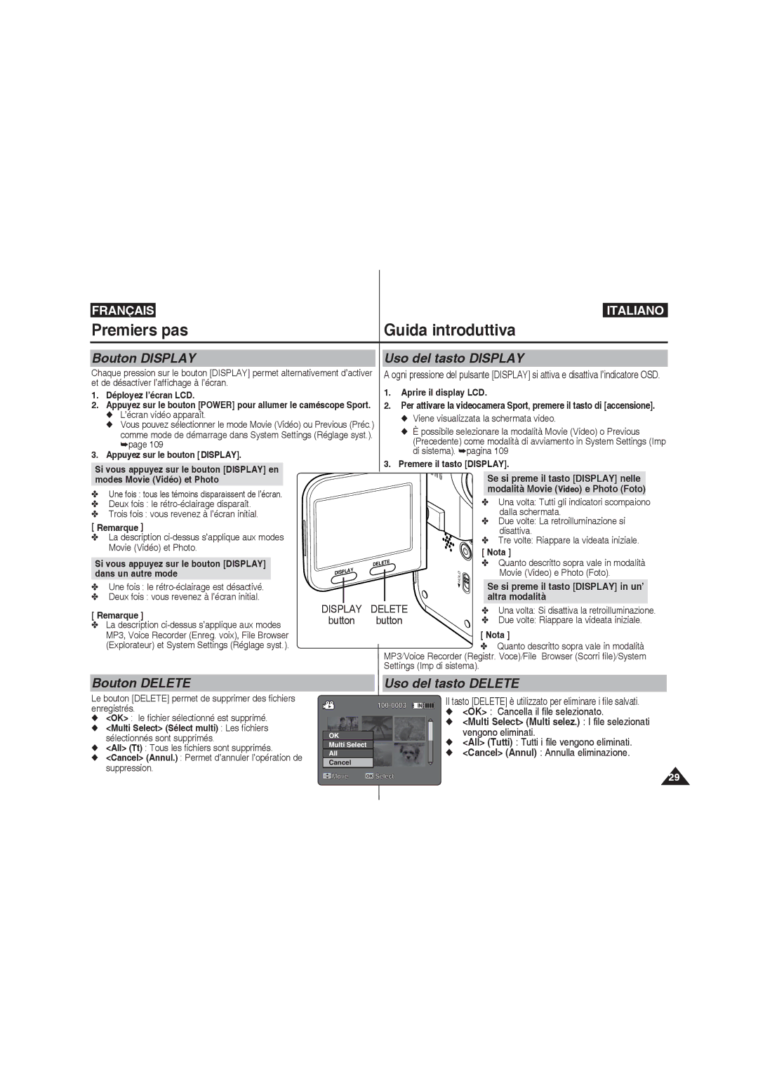 Samsung VP-X220L/XEF, VP-X210L/XEF, VP-X210L/XET Bouton Display Uso del tasto Display, Bouton Delete Uso del tasto Delete 