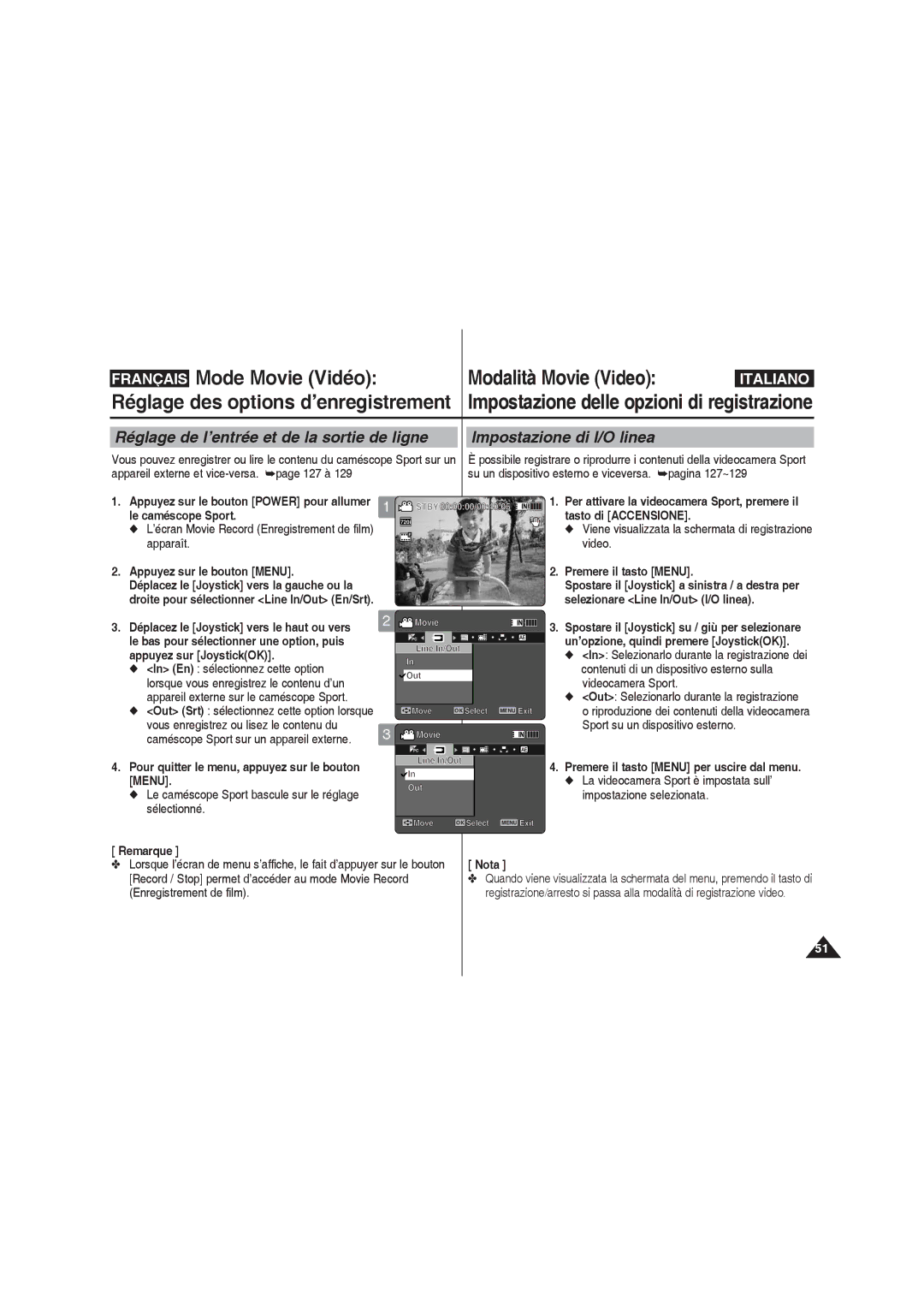 Samsung VP-X220L/XET, VP-X210L/XEF, VP-X220L/XEF Le caméscope Sport bascule sur le réglage sélectionné, Movie Line In/Out 