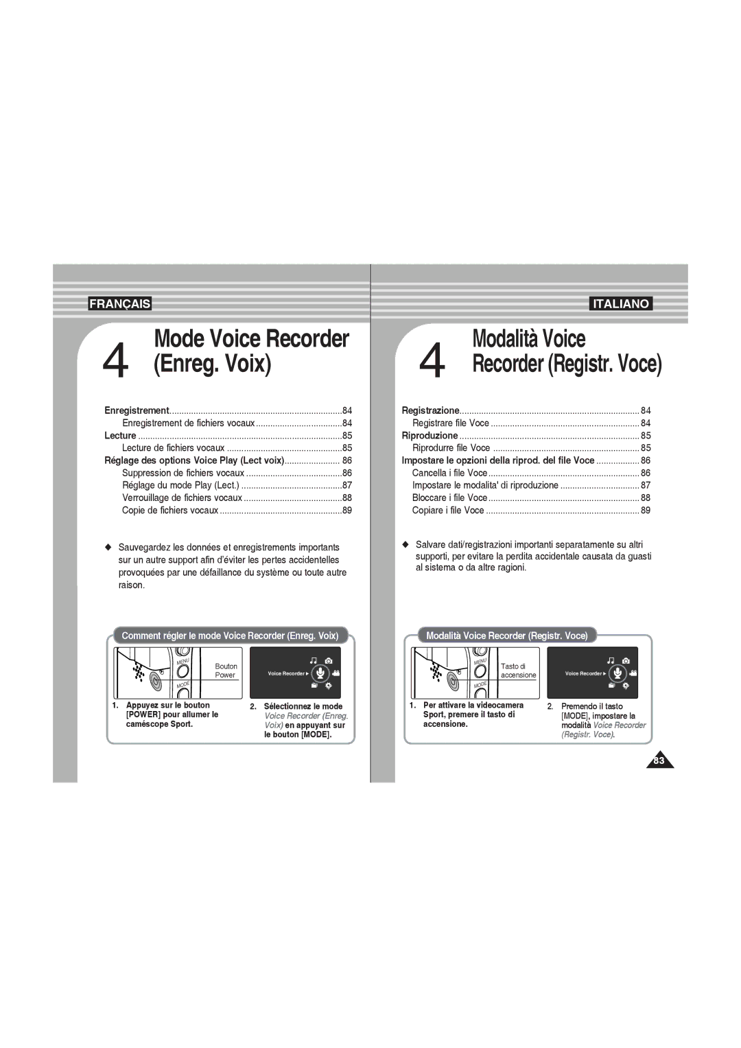 Samsung VP-X220L/XET Recorder Registr. Voce, Enregistrement de fichiers vocaux, Réglage du mode Play Lect, Accensione 