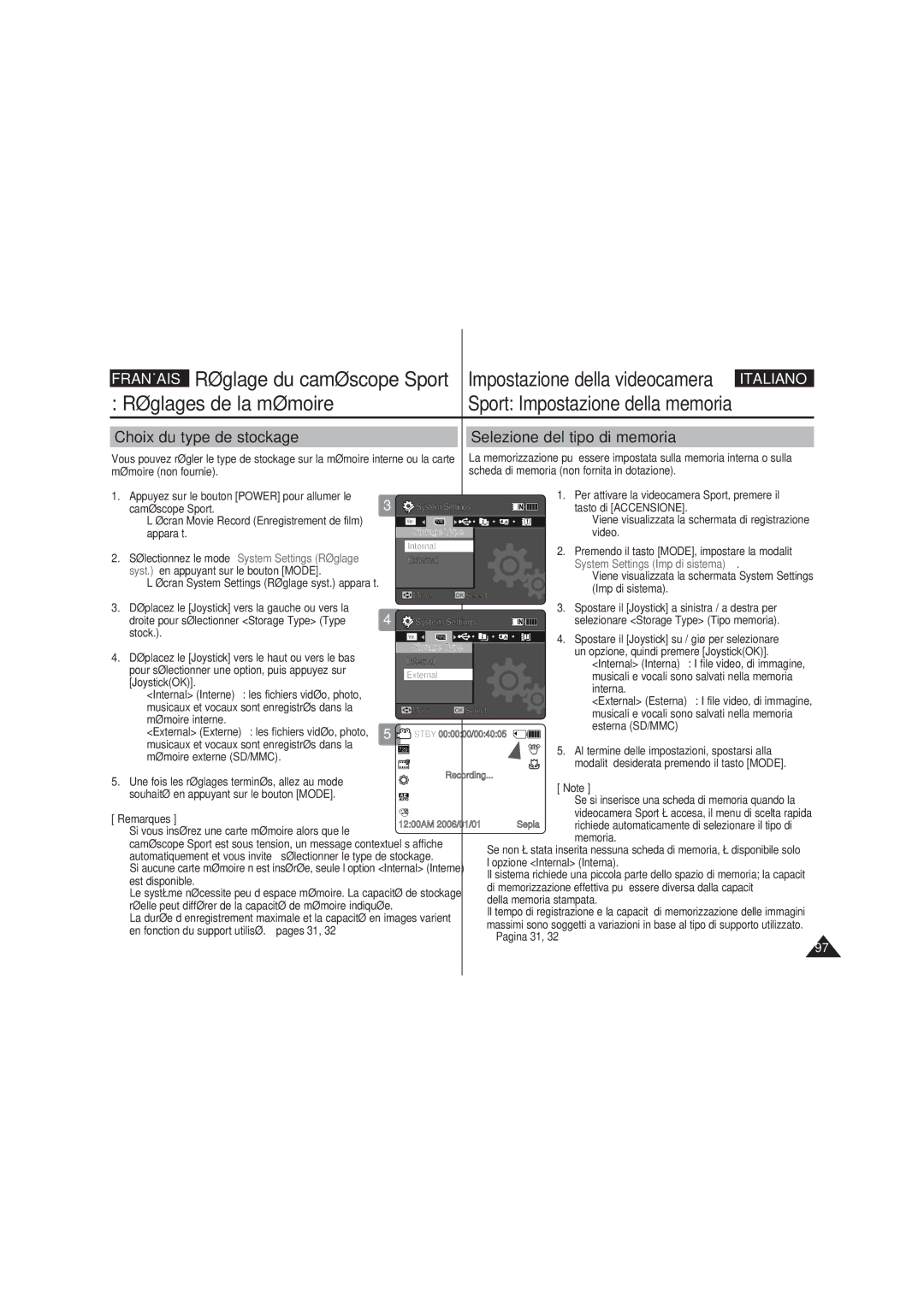 Samsung VP-X220L/XEF Choix du type de stockage, Selezione del tipo di memoria, Souhaité en appuyant sur le bouton Mode 