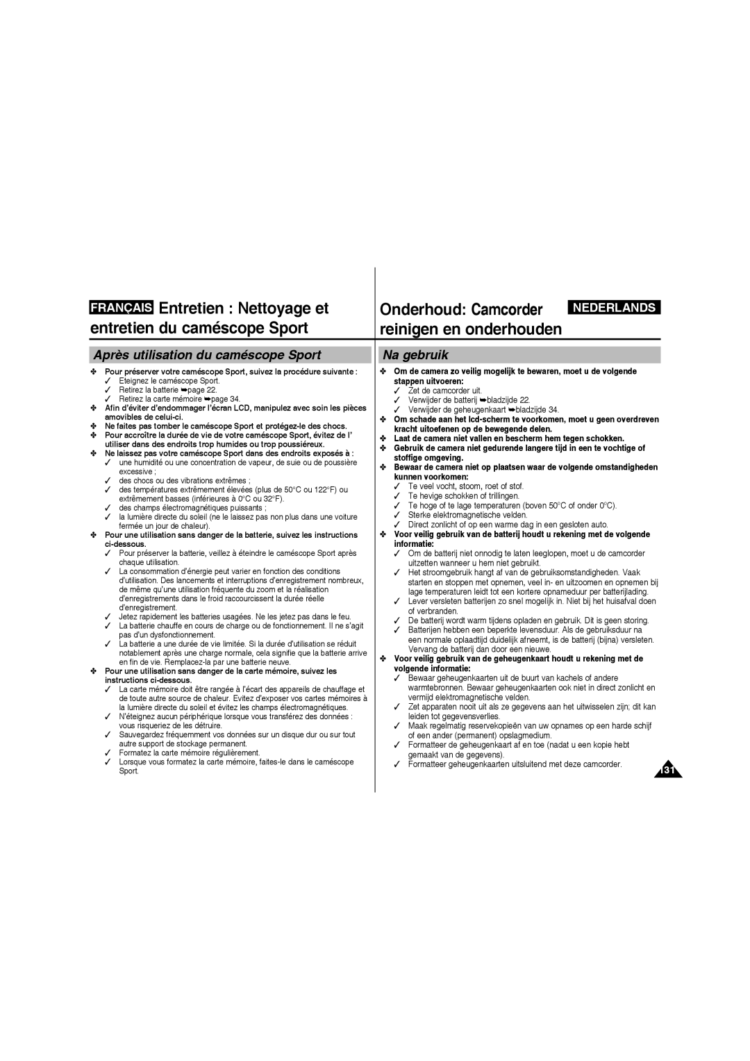 Samsung VP-X220L/XEF, VP-X210L/XEF Entretien Nettoyage et Onderhoud Camcorder, Entretien du caméscope Sport, Na gebruik 