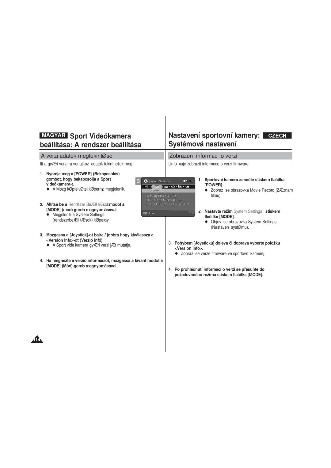 Samsung VP-X220L/XEO manual Verzióadatok megtekintése Zobrazení informací o verzi, Version Info-ot Verzió infó 