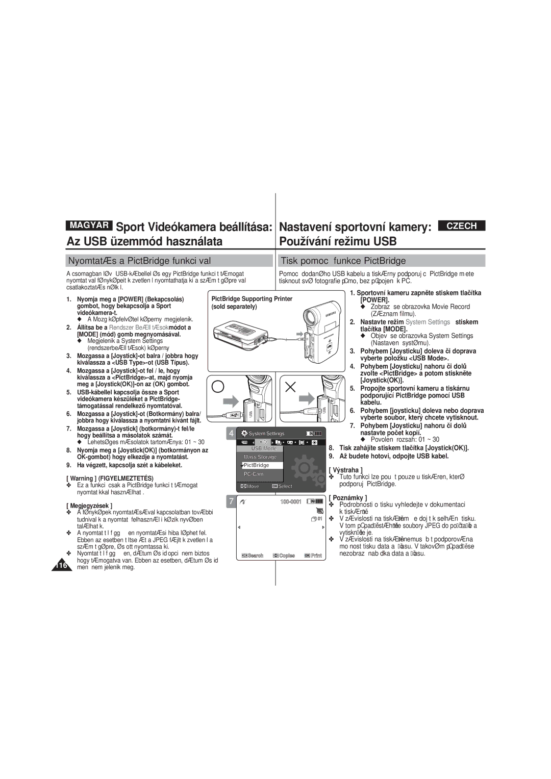 Samsung VP-X220L/XEO Tisknout své fotografie přímo, bez připojení k PC, Záznam filmu, Tlačítka Mode, Nastavení systému 