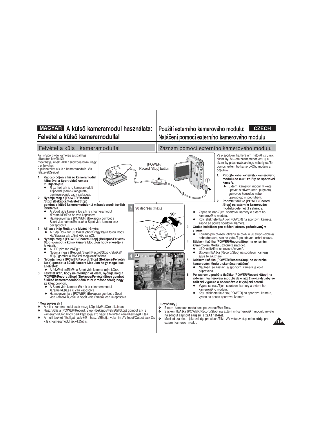 Samsung VP-X220L/XEO manual Felvétel a külső kameramodullal 