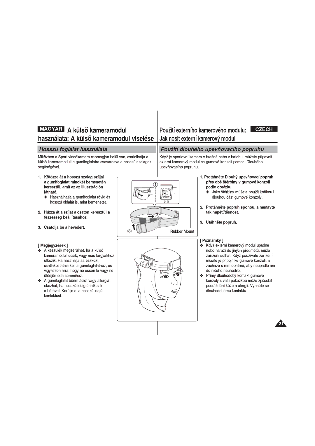 Samsung VP-X220L/XEO manual Külső kameramodul, Kötözze át a hosszú szalag szíjjal, Gumifoglalat mindkét bemenetén 