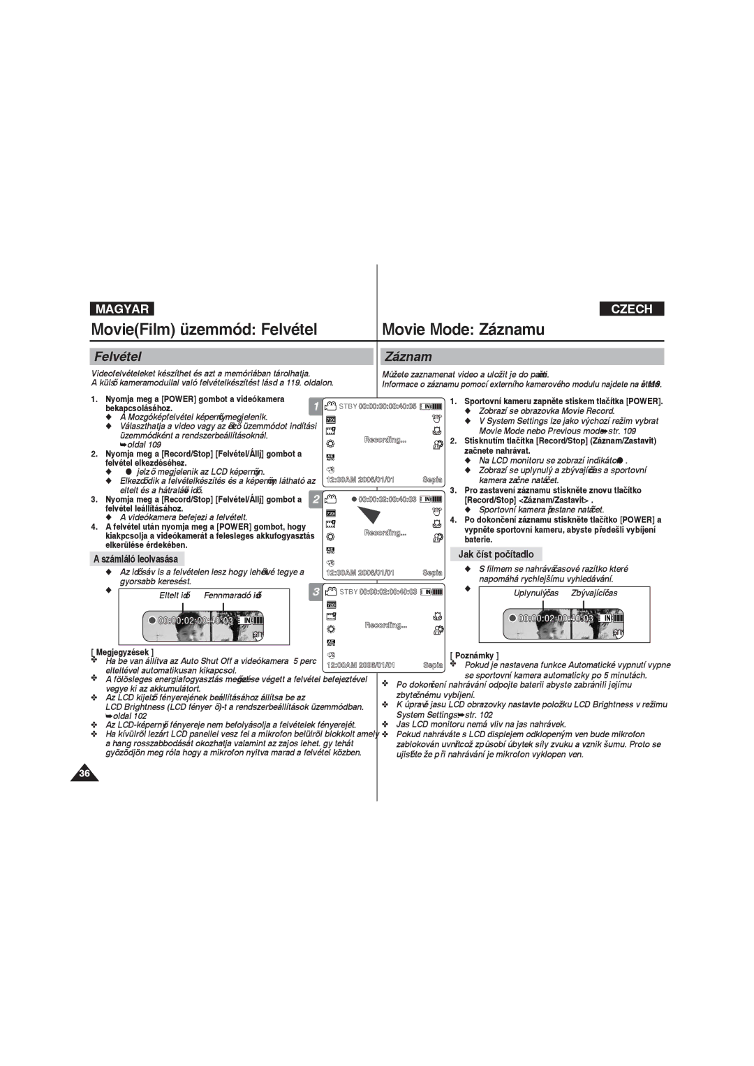 Samsung VP-X220L/XEO manual Felvétel Záznam, Számláló leolvasása, Jak číst počítadlo, 000002004003 