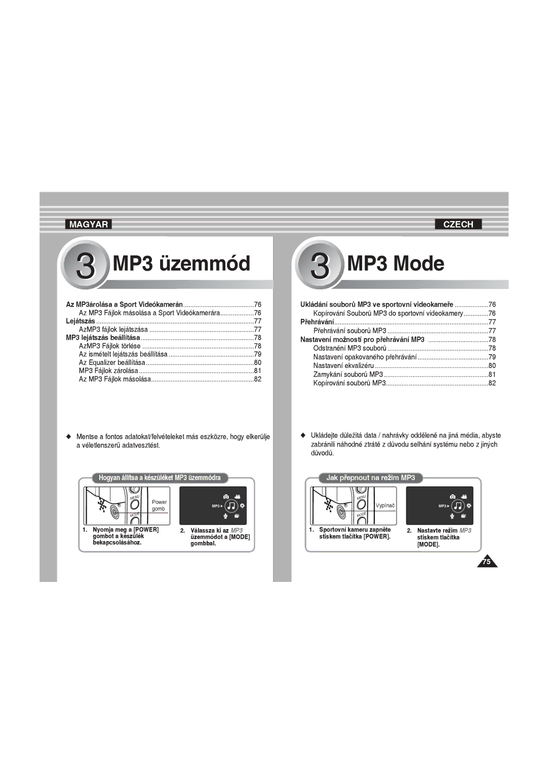 Samsung VP-X220L/XEO manual Kopírování Souborů MP3 do sportovní videokamery, Nastavení opakovaného přehrávání 