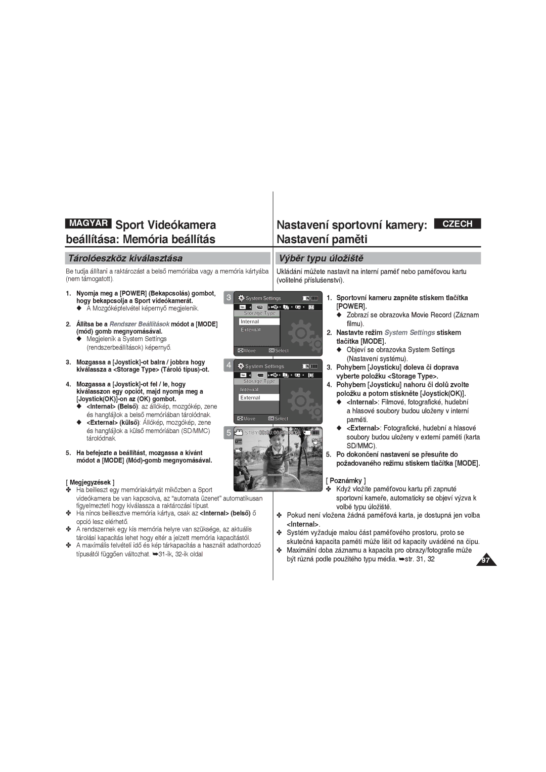 Samsung VP-X220L/XEO manual Sport Videókamera, Beállítása Memória beállítás Nastavení paměti, Vyberte položku Storage Type 