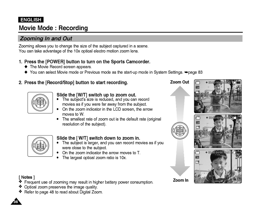 Samsung VP-X300L manual Zooming In and Out, Slide the W/T switch down to zoom, Zoom Out 