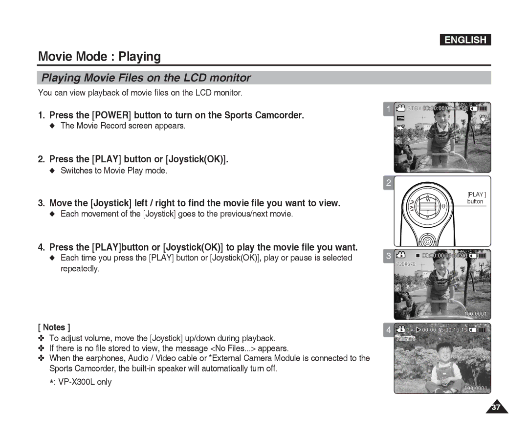 Samsung VP-X300L manual Movie Mode Playing, Playing Movie Files on the LCD monitor, Press the Play button or JoystickOK 