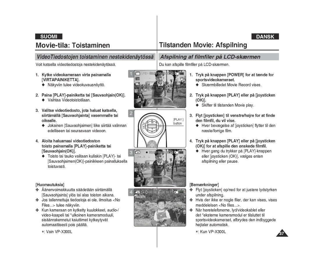 Samsung VP-X300/XEF, VP-X300L/XEF manual Movie-tila ToistaminenTilstanden Movie Afspilning 