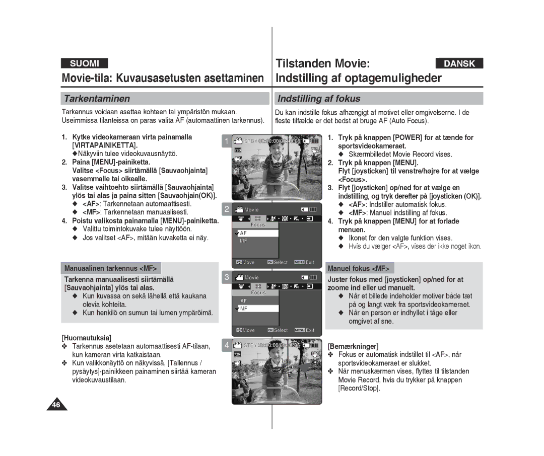 Samsung VP-X300L/XEF, VP-X300/XEF manual Tarkentaminen, Indstilling af fokus, Näkyviin tulee videokuvausnäyttö 