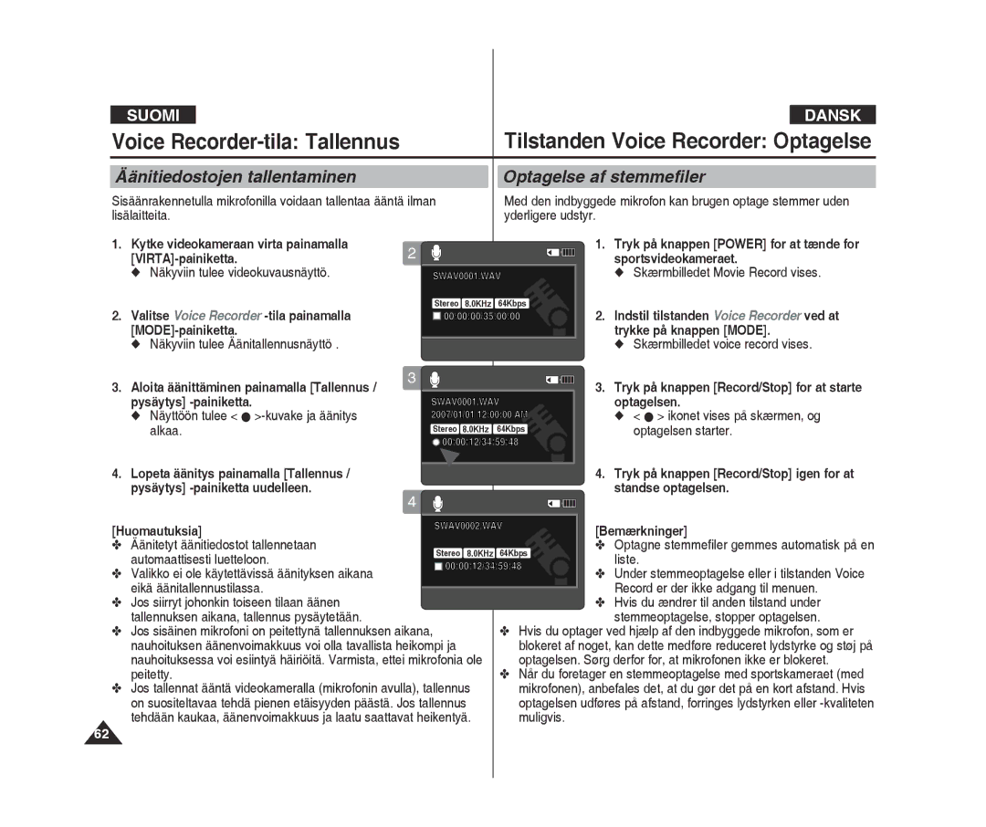 Samsung VP-X300L/XEF, VP-X300/XEF Voice recorder-tila Tallennus, Äänitiedostojen tallentaminen Optagelse af stemmefiler 