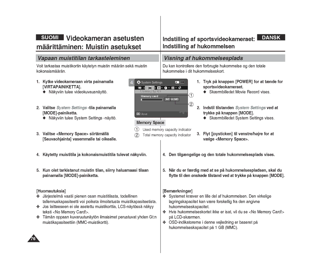 Samsung VP-X300L/XEF manual Valitse Memory Space siirtämällä, Sauvaohjainta vasemmalle tai oikealle Vælge Memory Space 