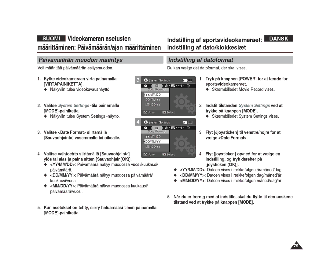 Samsung VP-X300/XEF, VP-X300L/XEF manual Päivämäärän muodon määritys Indstilling af datoformat, Kuukausi/vuosi 