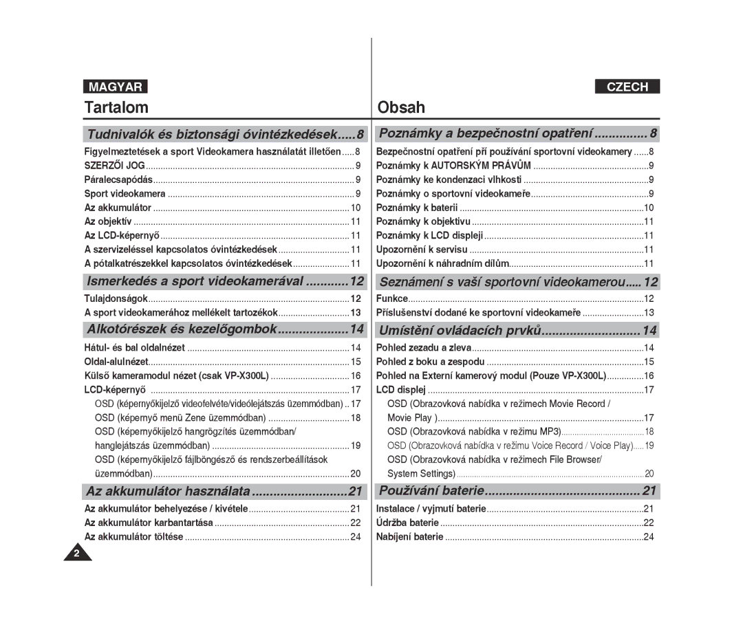 Samsung VP-X300L/XEO manual Ismerkedés a sport videokamerával, OSD képernyőkijelző hangrögzítés üzemmódban 