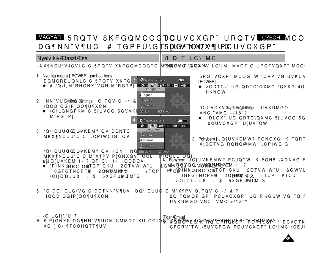 Samsung VP-X300L/XEO manual Nyelv kiválasztása Výběr jazyka, Stiskem tlačítka Mode Megjegyzés Poznámka 