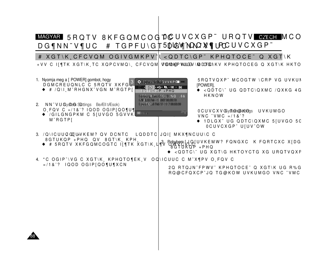 Samsung VP-X300L/XEO Verzióadatok megtekintése Zobrazení informací o verzi, Bekapcsolja a Sport videokamerát, Version Info 