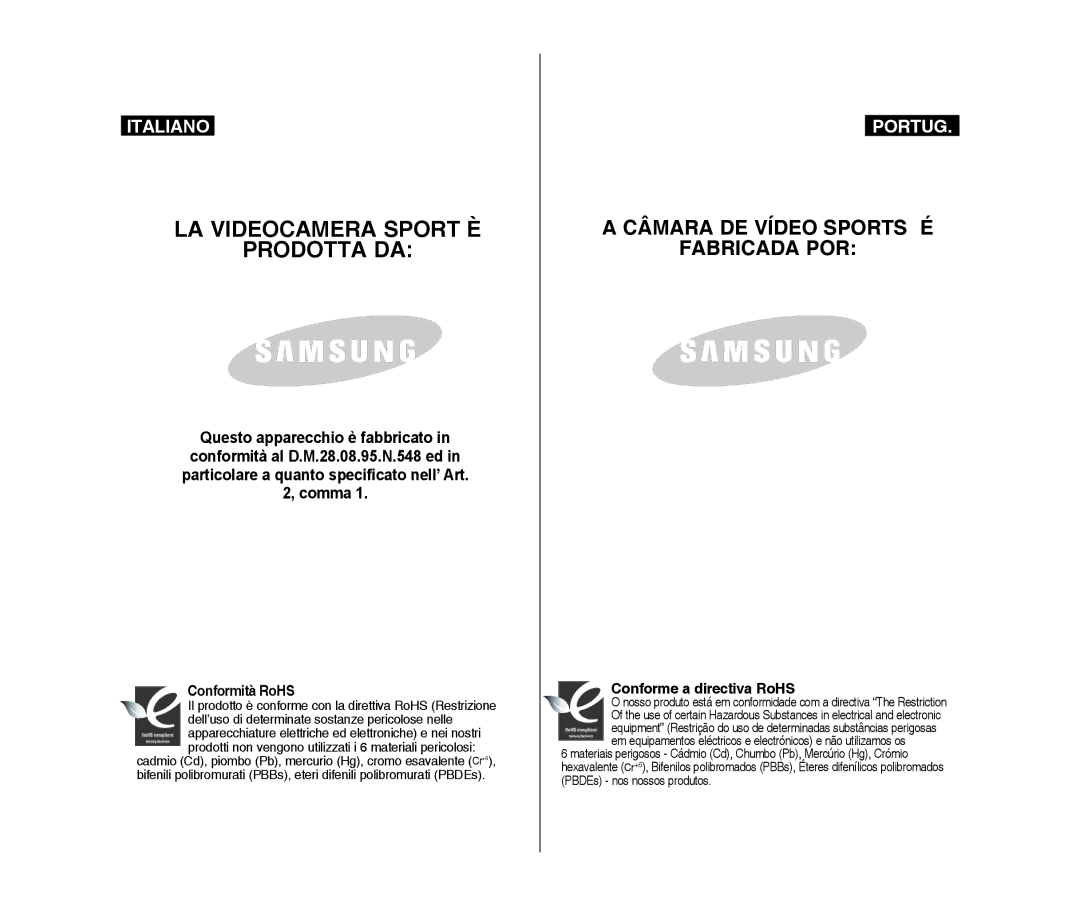 Samsung VP-X300/XET, VP-X300L/XET manual Prodotta DA, Conforme a directiva RoHS 