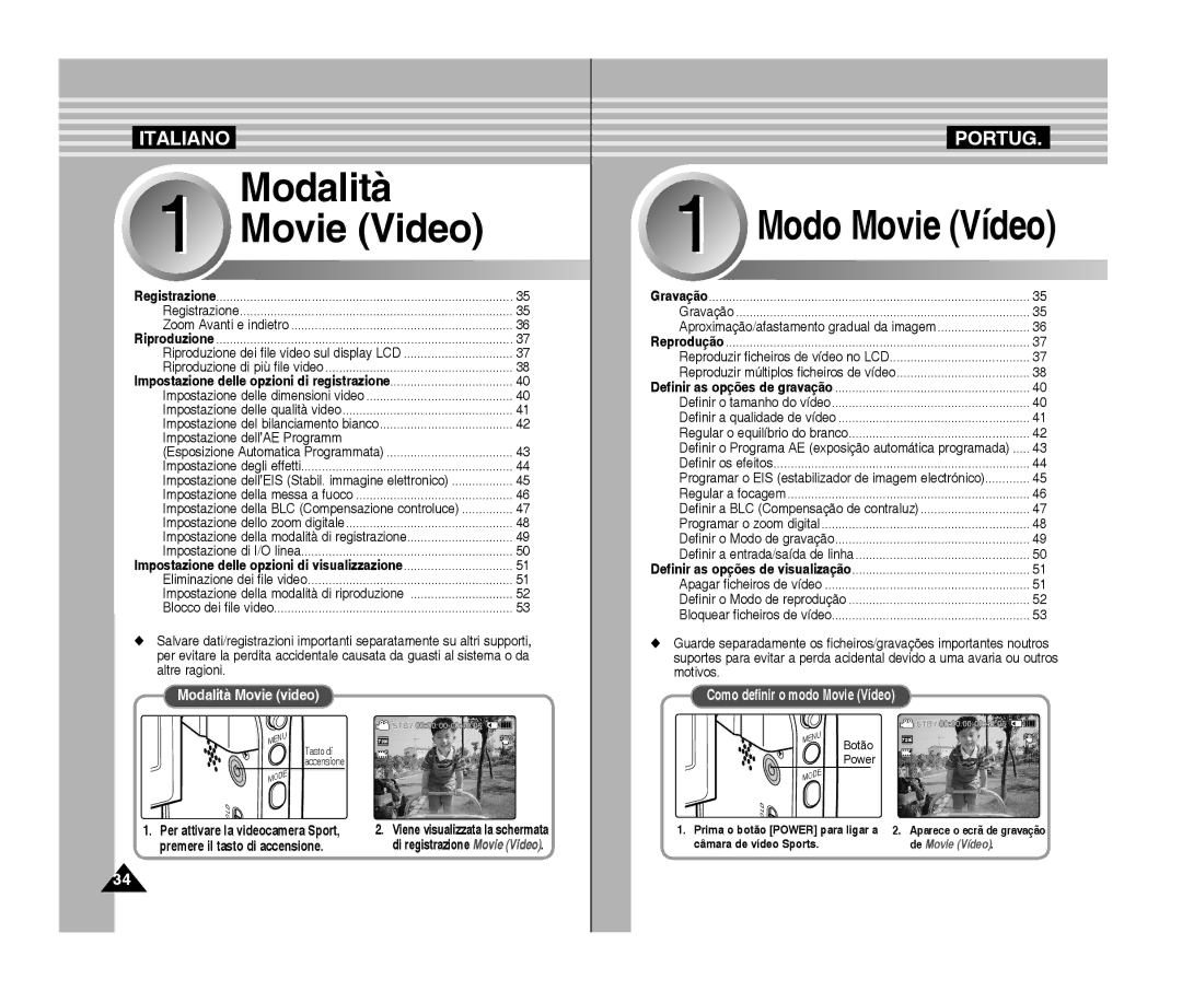 Samsung VP-X300/XET, VP-X300L/XET Impostazione dell’AE Programm, Prima o botão Power para ligar a câmara de vídeo Sports 