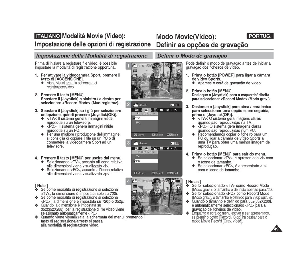 Samsung VP-X300L/XET, VP-X300/XET Se come modalità di registrazione si seleziona, TV, la dimensione è impostata solo su 