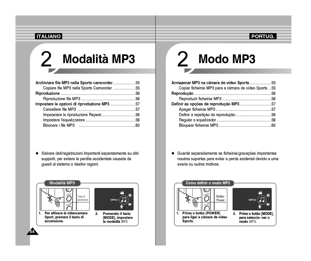 Samsung VP-X300/XET, VP-X300L/XET manual Modalità MP3 Como definir o modo MP3, Copiare file MP3 nella Sports Camcorder 